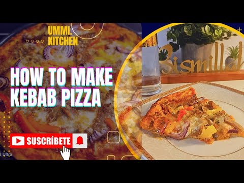 How to make kebab pizza