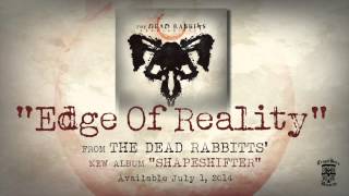 Edge Of Reality Music Video