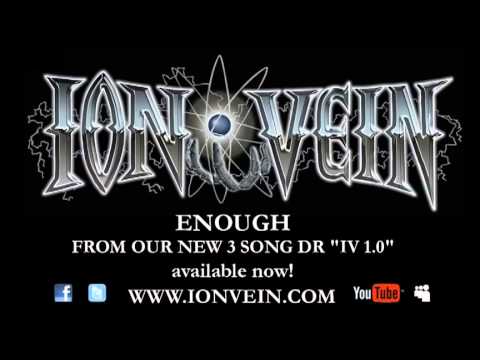ION VEIN - Enough