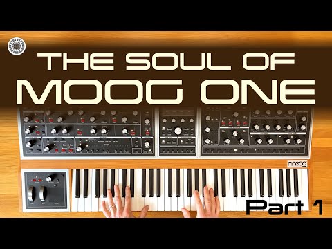 The Soul of Moog One: Custom Sounds