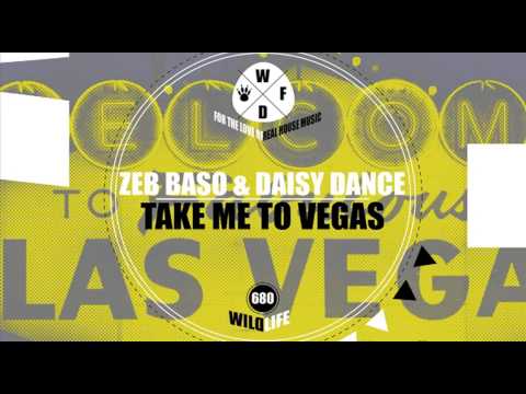 Zeb Baso & Daisy Dance - Take Me to Vegas