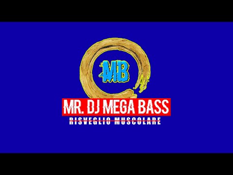 - Mr. Dj Mega Bass - Dj Set Live -25 - 01 - 2026 - RISVEGLIO MUSCOLARE - (001)