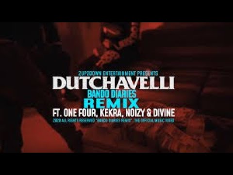 [CLEAN] Dutchavelli - Bando Diaries Remix ft OneFour, Kekra, Noizy, Divine