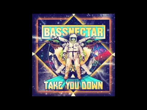 Bassnectar - Take You Down (West Coast Lo Fi Remix)