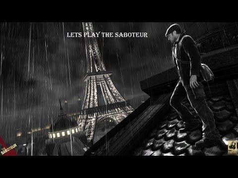 Let's Play the Saboteur Part 1