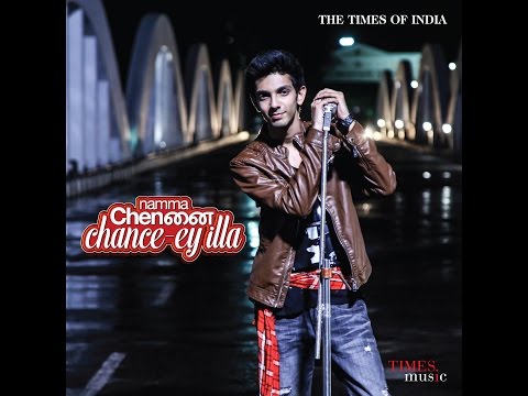 download lagu mp3 mp4 Namma Chennai Chance Ey Illa Song, download lagu Namma Chennai Chance Ey Illa Song gratis, unduh video klip Namma Chennai Chance Ey Illa Song
