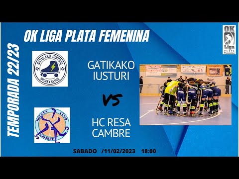 OK LIGA PLATA FEMENINA   GATIKA VS HC RESA CAMBRE