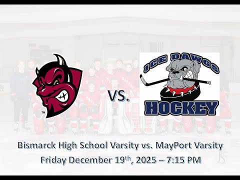 MayPort Ice Dawgs Varsity vs. Bismarck High School Varsity