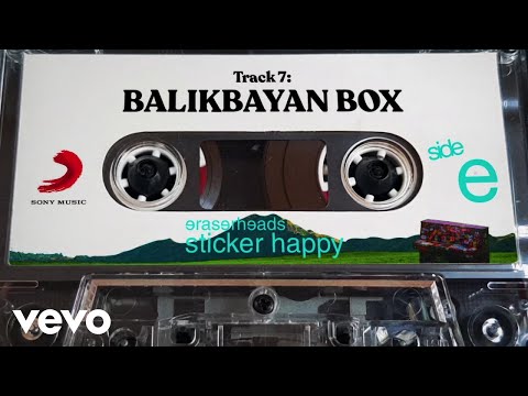 Balikbayan Box - Eraserheads