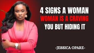 4 SIGNS A WOMAN IS CRAVING YOU BUT HIDING IT – JESSICA OPARE Style Motivational Speech"
