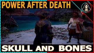 Power After Death - Skull and Bones (Walkthrough)