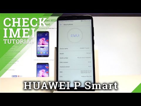 How to Check IMEI and Serial Number in HUAWEI P Smart - IMEI Info |HardReset.Info