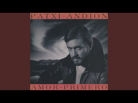 Carta A Mi Padre - Patxi Andion
