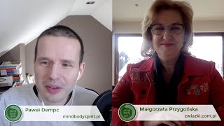 Jak budować , wzmacniać, a jak kończyć związki - Małgorzata Przygońska