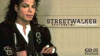 Michael Jackson - Streetwalker (Radio Edit)
