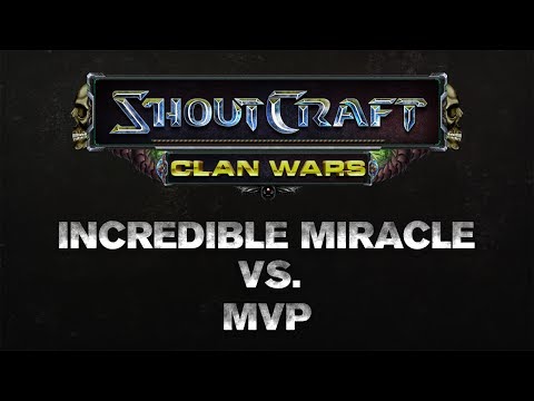 SHOUTCraft Clan Wars - Incredible Miracle vs. MvP