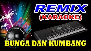 Download lagu Karaoke Dangdut Remix Bunga dan Kumbang | Asyik Buat Goyang! mp3