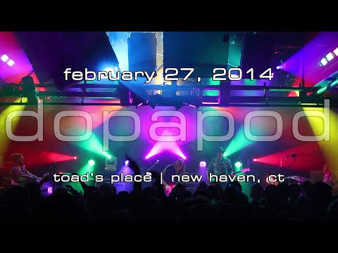 Dopapod: 2014-02-27 - Toad's Place; New Haven, CT (Complete Show) [HD]