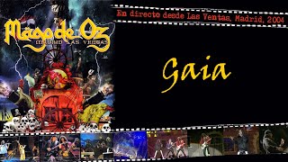 Mägo de Oz - Gaia - (En directo desde Las Ventas, Madrid, 2004)