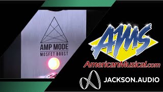 Video thumbnail for Jackson Audio Amp Mode Boost - American Musical Supply by American Musical Supply