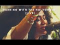 BURNING WITH THE HOLYGHOST (LIVE)- TY Bello, Ellie Scotte, Adika , Eunice Jossy, George Alao