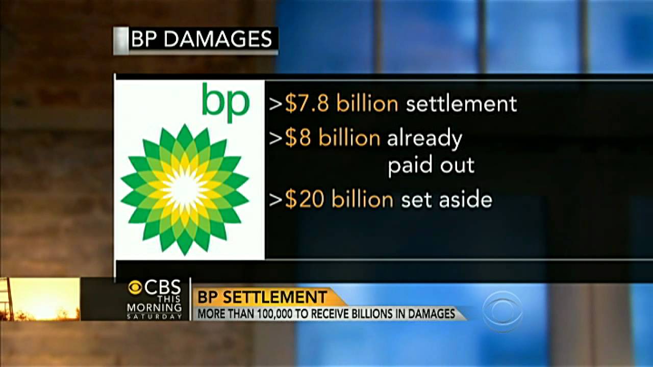 Multi-billion dollar BP settlement