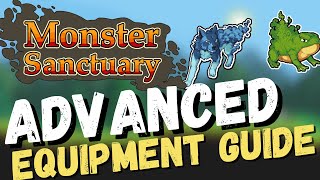Monster Sanctuary Advanced Equipment Guide