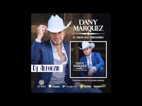 Dany Marquez - Quisiera Ser | 2015