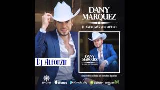 Dany Marquez - Quisiera Ser | 2015