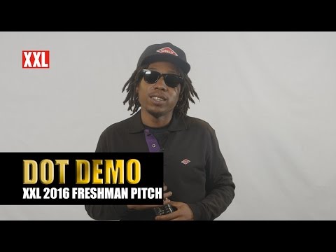 XXL Freshman 2016 - Dot Demo Pitch