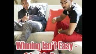 Winning Isn't Easy - Jackie Boyz Ft. Micah