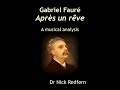 Gabriel Fauré Après un rêve analysis 