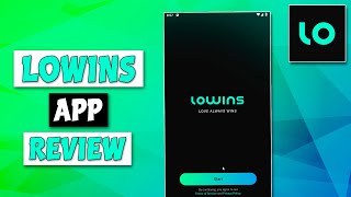 Lowins App  - Review | How To Use Lowins App
