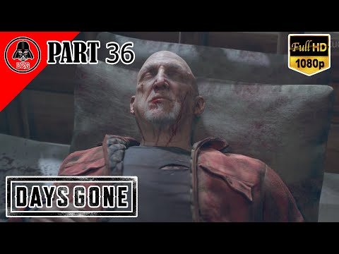 [PS4 PRO] DAYS GONE Gameplay Walkthrough PART 36 - No Commentary