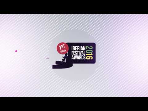 IBERIAN FESTIVAL AWARDS 2016