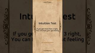 Intuition test! Trust your gut feeling ☺️ #intuition #intuitiontest #gutfeeling #viralshorts