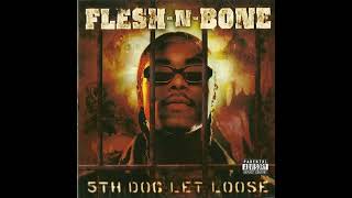 Flesh-N-Bone - No Other Like My Kind