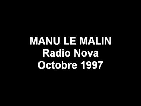 MANU LE MALIN Radio Nova Octobre 1997
