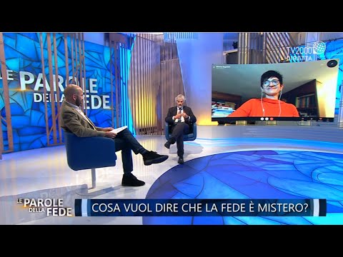 Le parole della fede, 30 ottobre 2020 - "Cosa vuol dire che la fede è mistero?"