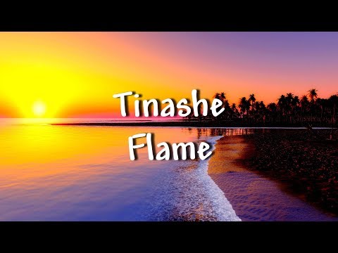 Tinashe - Flame - Lyrics