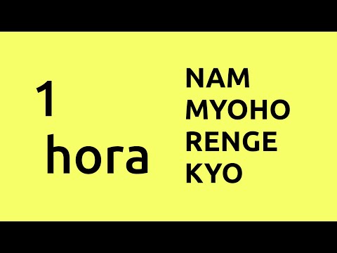DAIMOKU 1 HORA DE NAM MYOHO RENGE KYO - BSGI