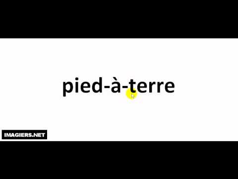 How to pronounce pied à terre