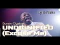 Dunsin Oyekan_Undignified(Excuse Me) lyrics Video