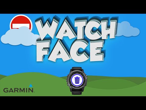 How To Remove Watch Face On Garmin Watch - Delete Watch Face Garmin