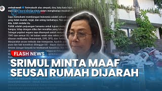 Rumahnya Dijarah Dua Kali, Sri Mulyani Akhirnya Buka Suara: Ucap Terima Kasih & Minta Maaf
