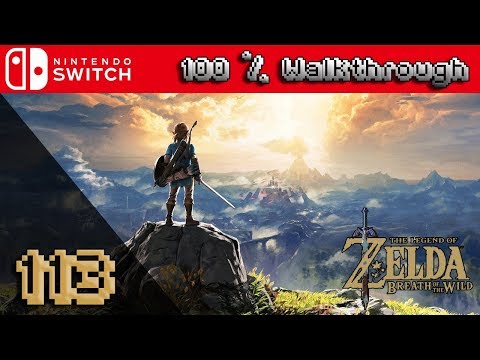 The Legend Of Zelda: Breath Of The Wild - 100% Walkthrough Part 113 (100% Guide, All Collectibles)