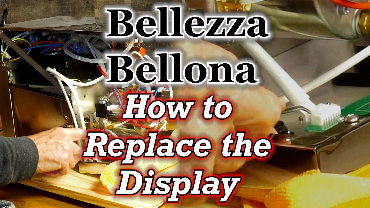 TechTip: Replacing the Display on a Bellezza Bellona Espresso Machine