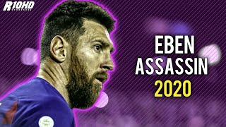 Download lagu Lionel Messi - Eben Assassin | Magical Skills and Goals 2019/20 | HD mp3