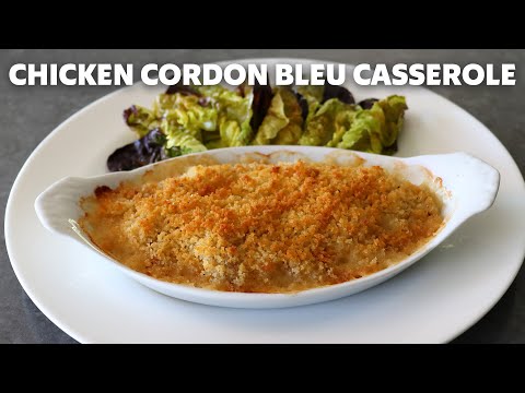 Chicken Cordon Bleu Casserole