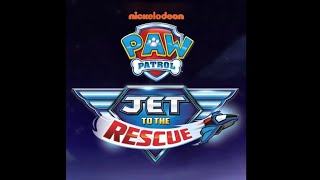 PAW Patrol: Jet To The Rescue (Official Theme Song